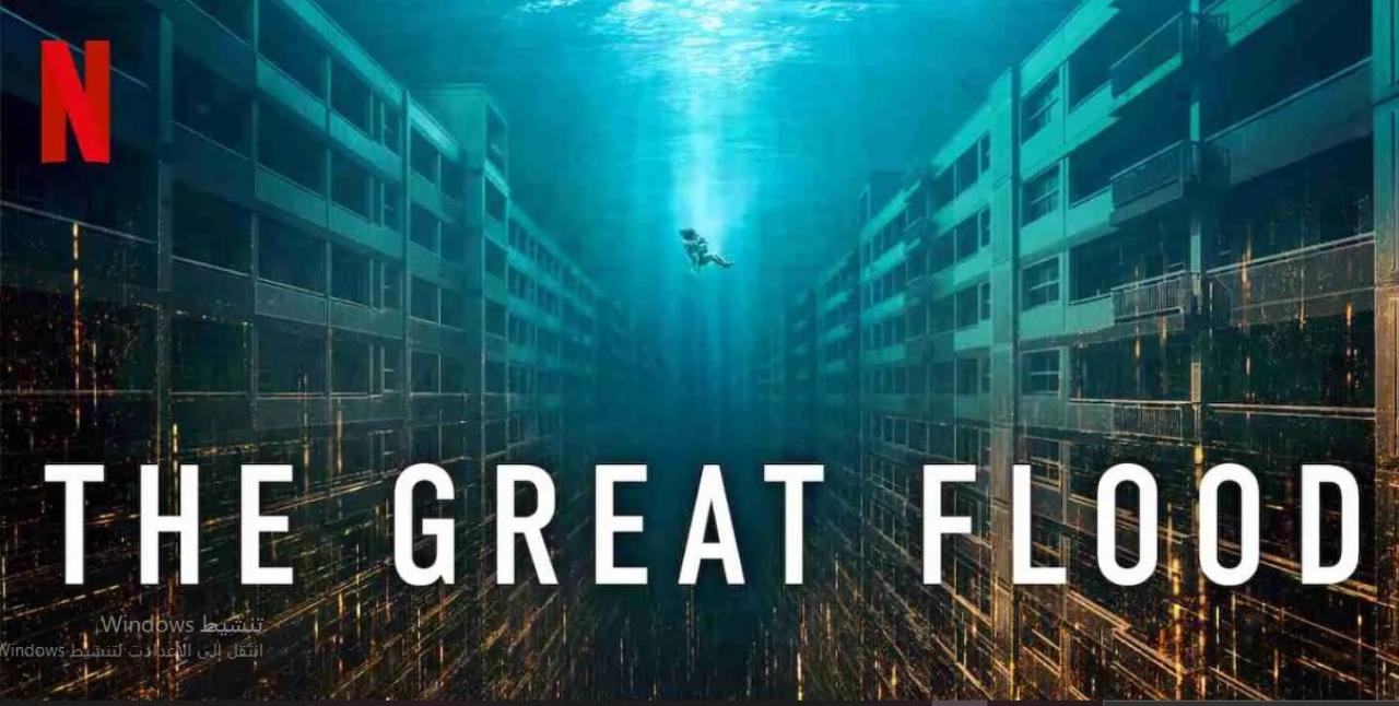 فيلم The Great Flood 2025 مترجم