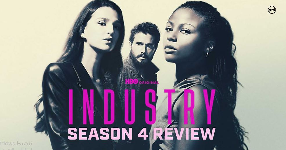 مسلسل Industry الموسم الرابع الحلقة 5 مترجمة